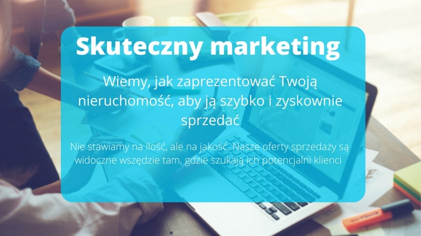 Marketing nieruchomości Opole. Skuteczna sprzedaż nieruchomości Opole